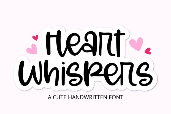 Heart Whispers: The Handwritten Font for Authentic Designs