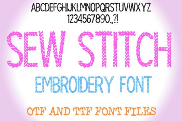 Sew Stitch Embroidery: A Creative Font for Custom Designs
